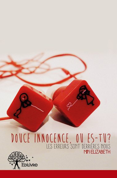 Douce innocence, où es tu ? : Les erreurs sont derrières nous book