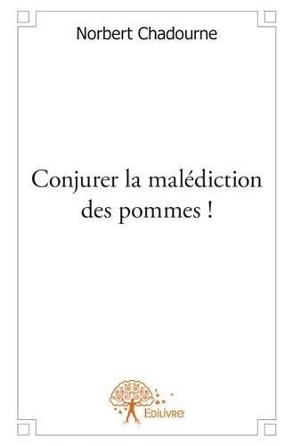 Conjurer la malediction des pommes ! Books