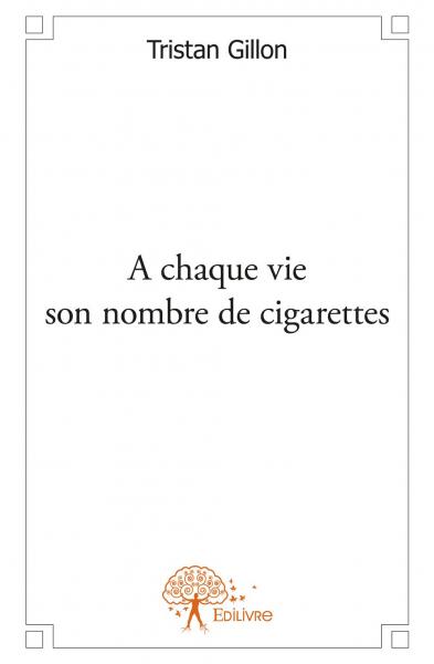 A chaque vie son nombre de cigarette book
