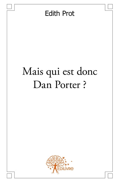Product Image: Mais qui est donc dan porter ?