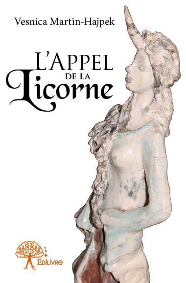 L'Appel de la Licorne book