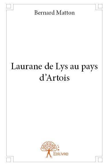 Laurane de lys au pays d'artois book