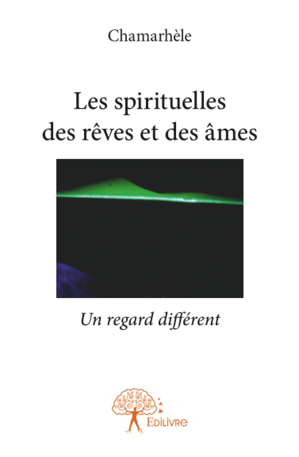 Les spirituelles des rêves et des âmes book