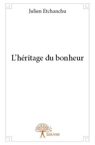 L'héritage du bonheur Books