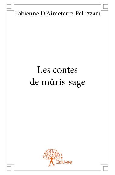 Product Image: Les contes de mûris sage