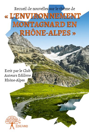 Recueil de nouvelles du club auteurs rhône alpes Contemporary literature