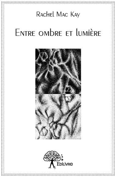 Entre ombre et lumière book