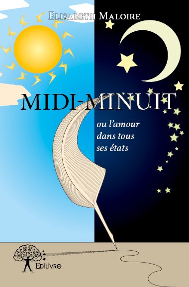 Midi minuit : Ou l'amour dans tous ses états Poetry