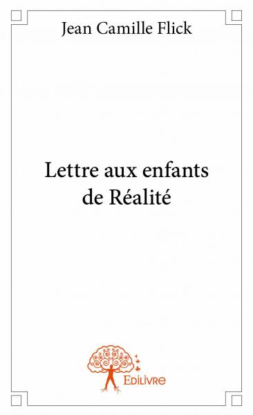 Lettre aux enfants de réalité Contemporary literature