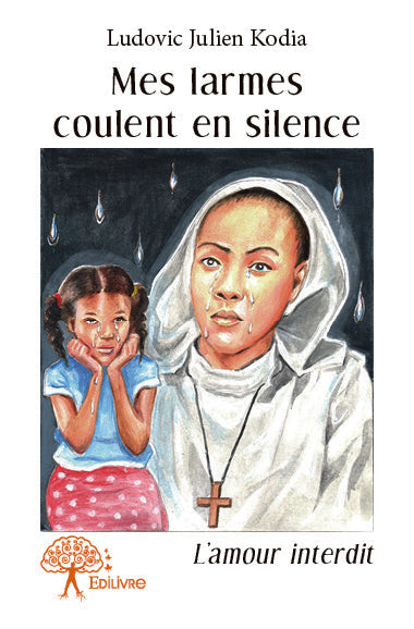 Mes larmes coulent en silence : L'amour interdit Contemporary literature