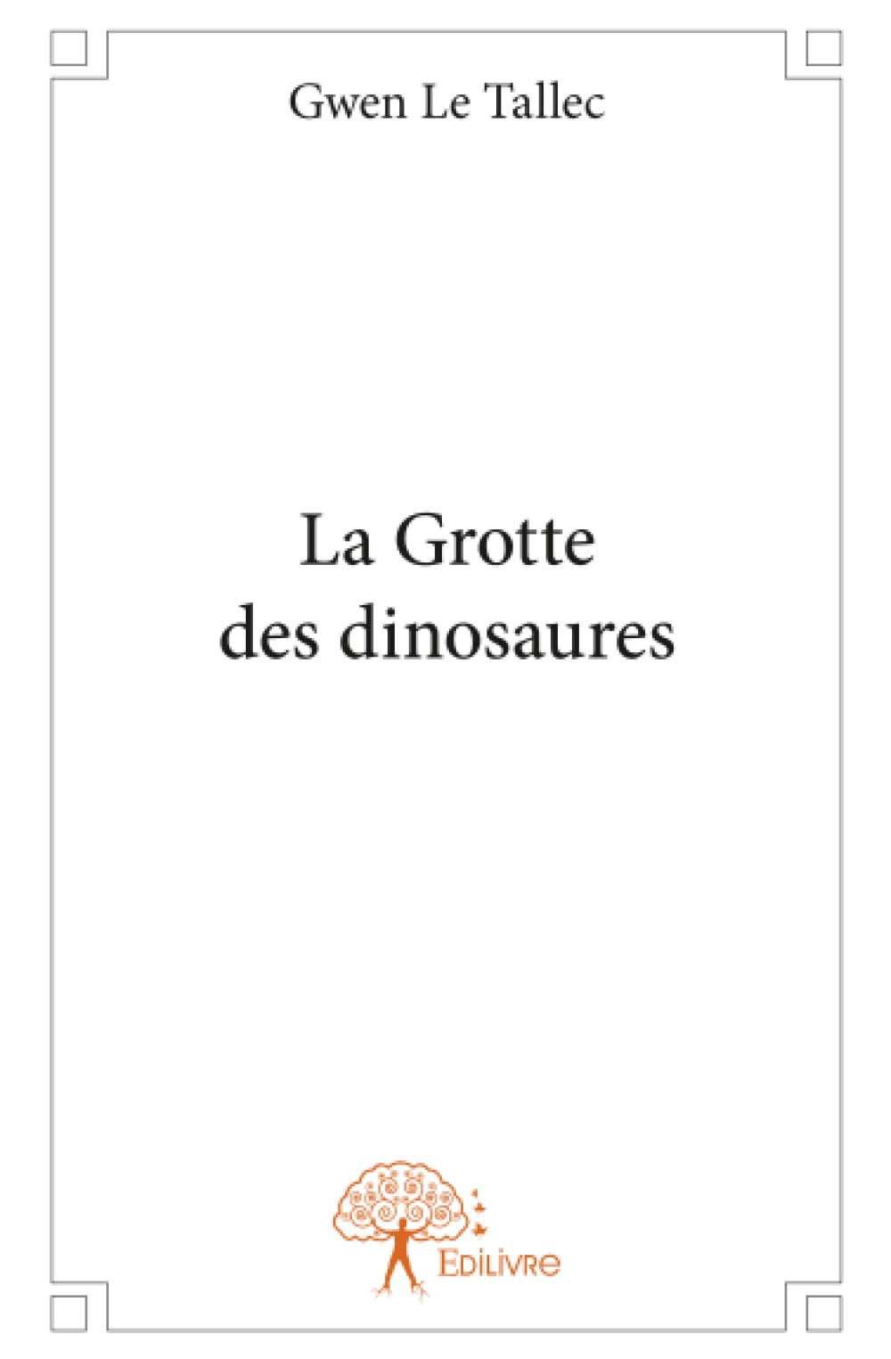 La Grotte des dinosaures book