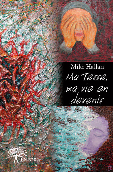 Ma terre, ma vie en devenir Philosophy