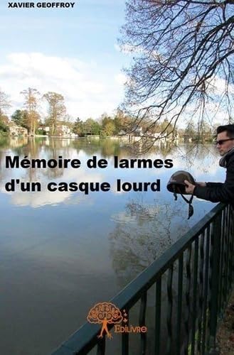 Mémoire de larmes d'un casque lourd Personalities