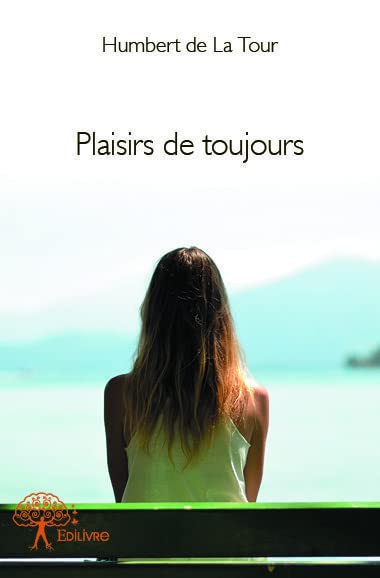 Plaisirs de toujours book