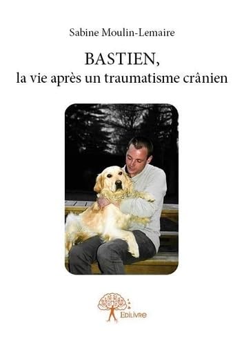BASTIEN, la vie après un traumatisme crânien Personalities