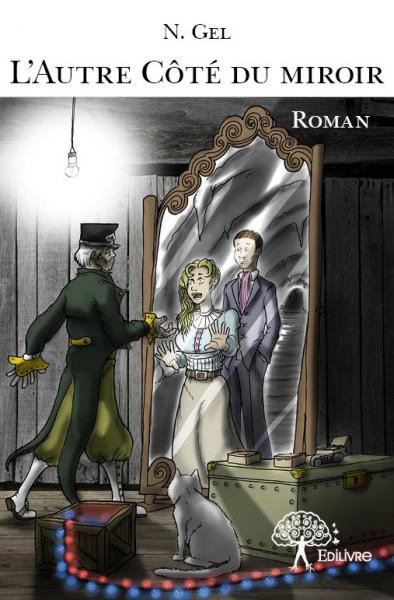 L'autre côté du miroir : Roman Action & Adventure