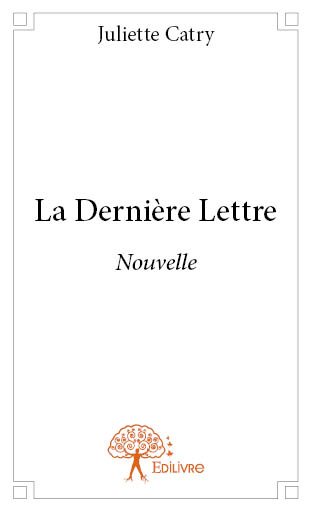 La dernière lettre : Nouvelle Contemporary literature