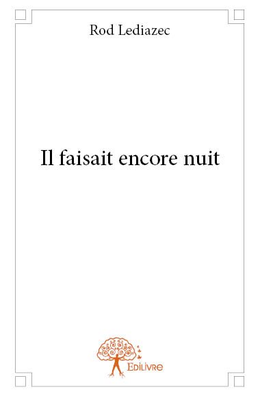 Il faisait encore nuit Contemporary literature Books