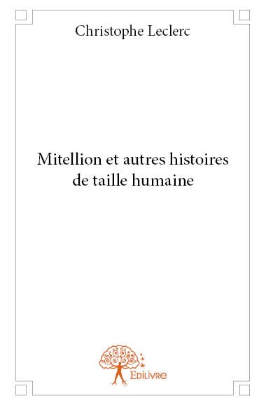 Mitellion et autres histoires de taille humaine book