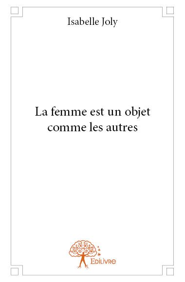 La femme est un objet comme les autres book