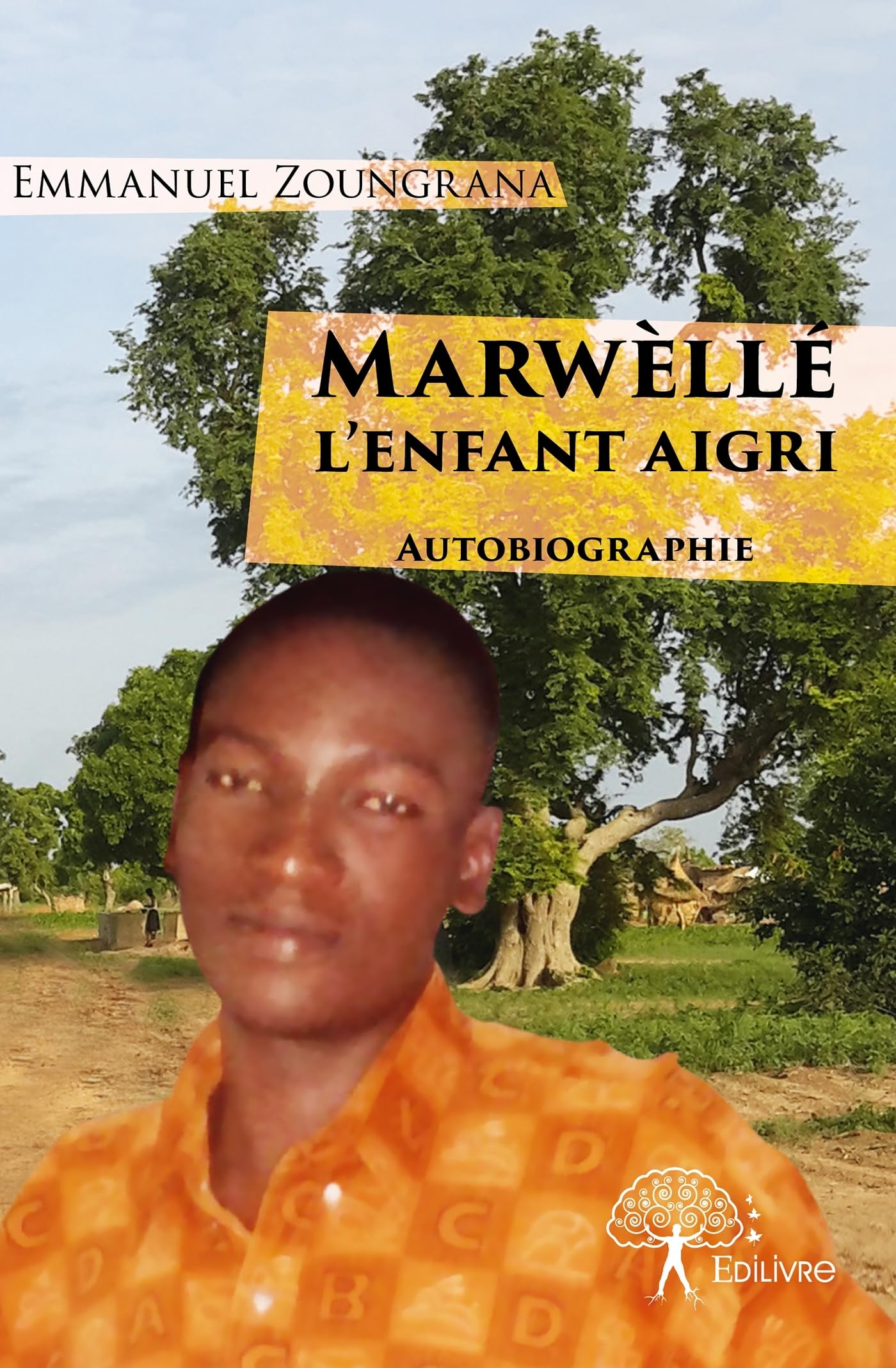 Marwèllé, L'enfant aigri book