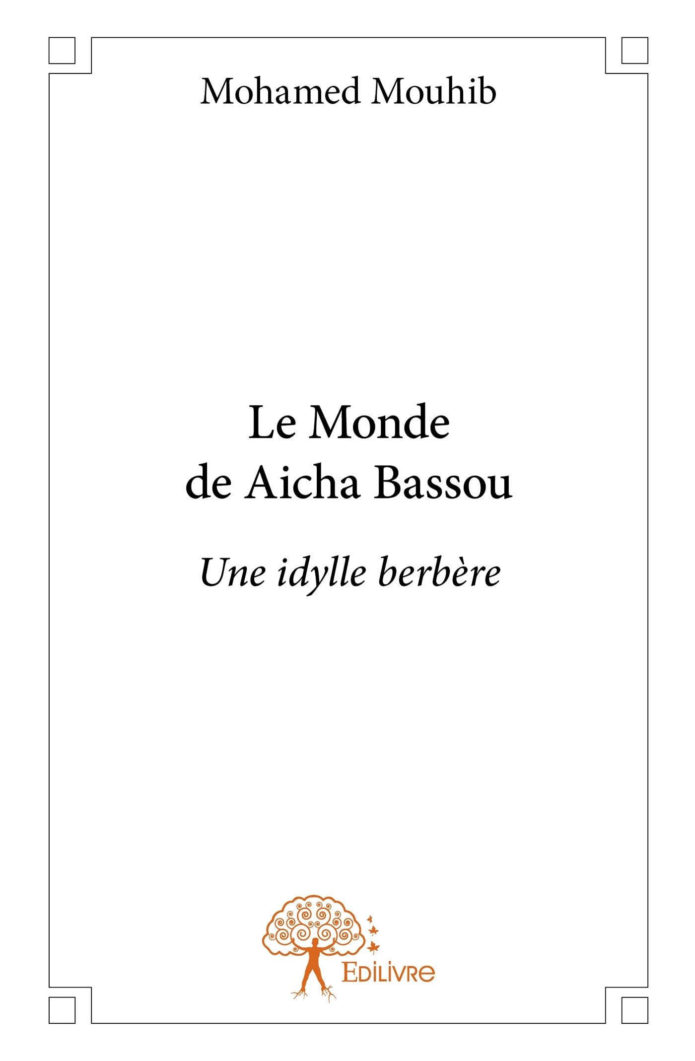 Le Monde de Aïcha Bassou book