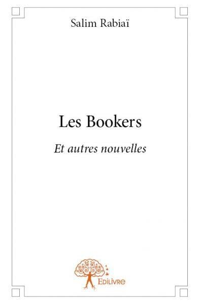 Les bookers: Et autres nouvelles book
