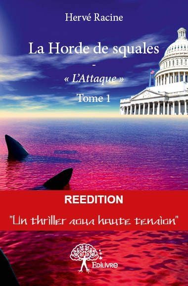 La horde de squales: « L’Attaque » book