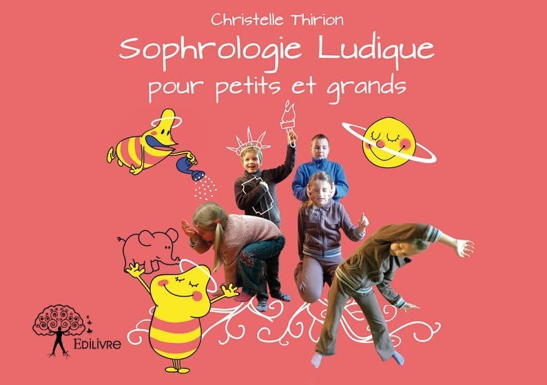 La sophrologie ludique pour petits et grands Parents & Children