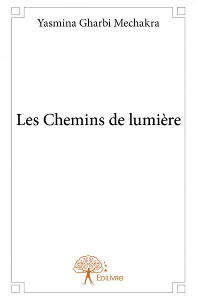 Les chemins de lumière Contemporary literature