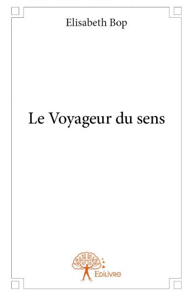 Product Image: Le voyageur du sens
