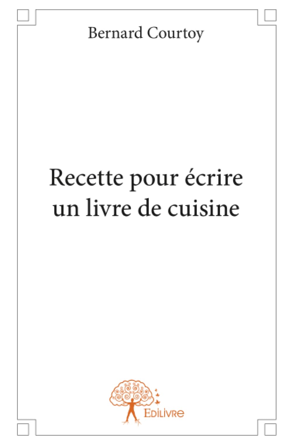 Recette pour écrire un livre de cuisine book
