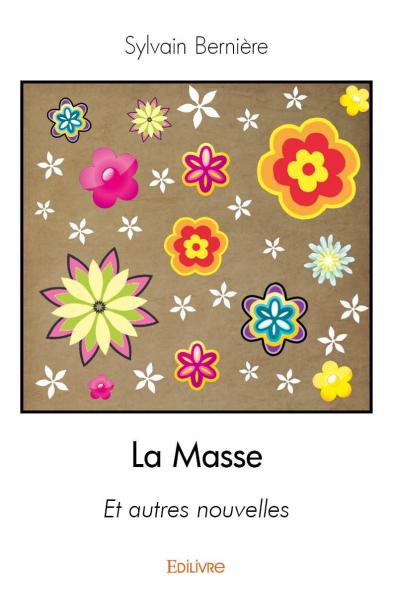 La masse : Et autres nouvelles book