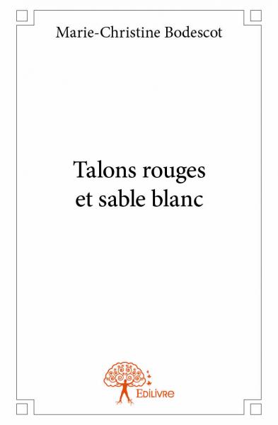 Talons rouges et sable blanc Contemporary literature