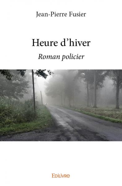 Heure d'hiver : Roman policier book