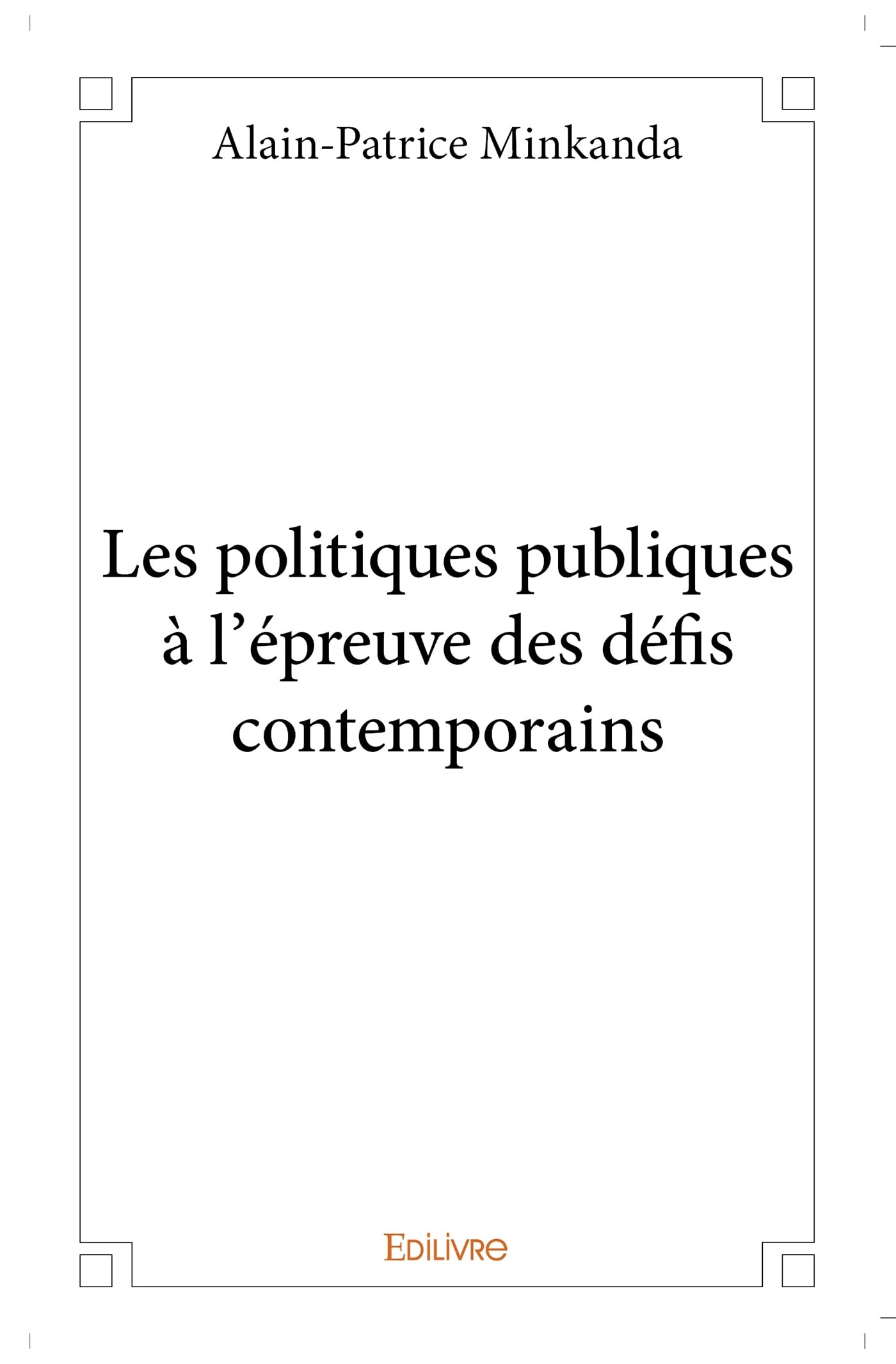 Les politiques publiques à l’épreuve des défis contemporains book