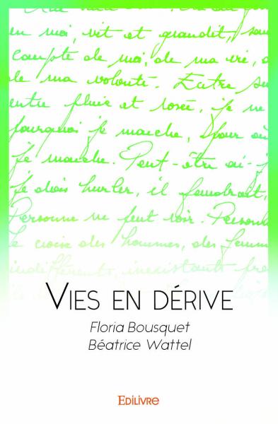 Vies en dérive Personalities