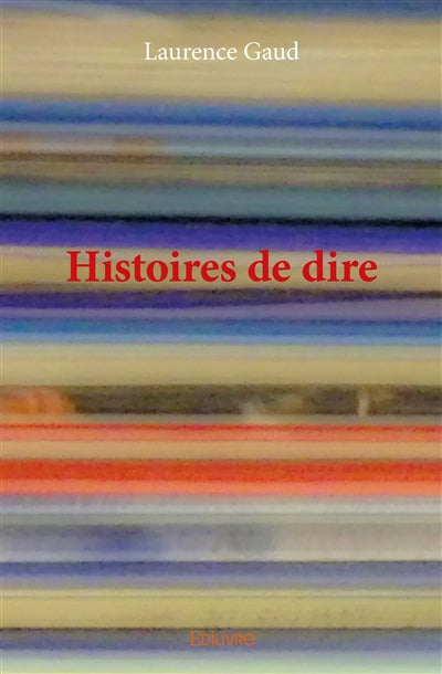 Product Image: Histoires de dire