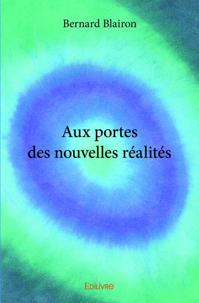Aux portes des nouvelles réalités book