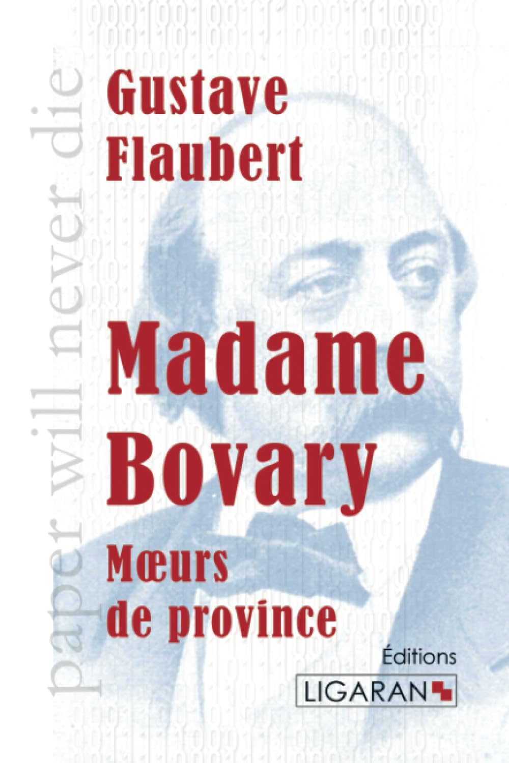 Madame Bovary: Moeurs de province book