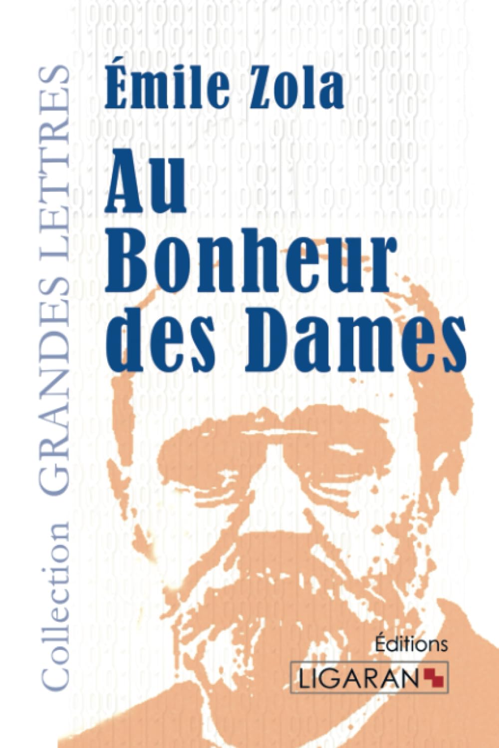 Au Bonheur des Dames (grands caractères) Classics