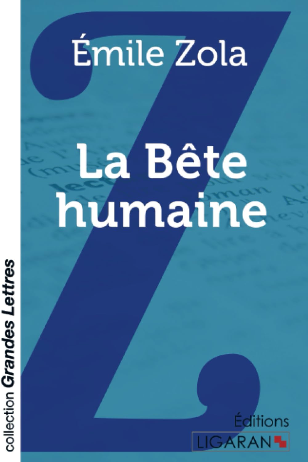 La Bête humaine (grands caractères) book
