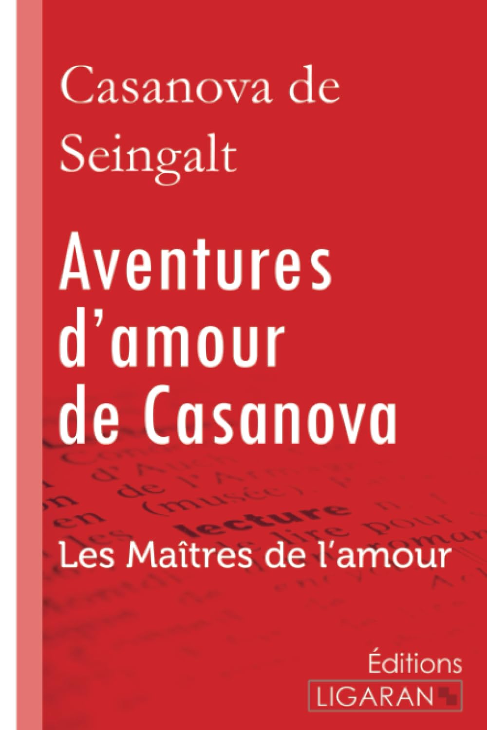 Aventures d'amour de Casanova: A travers l'Europe - Les Maîtres de l'Amour book