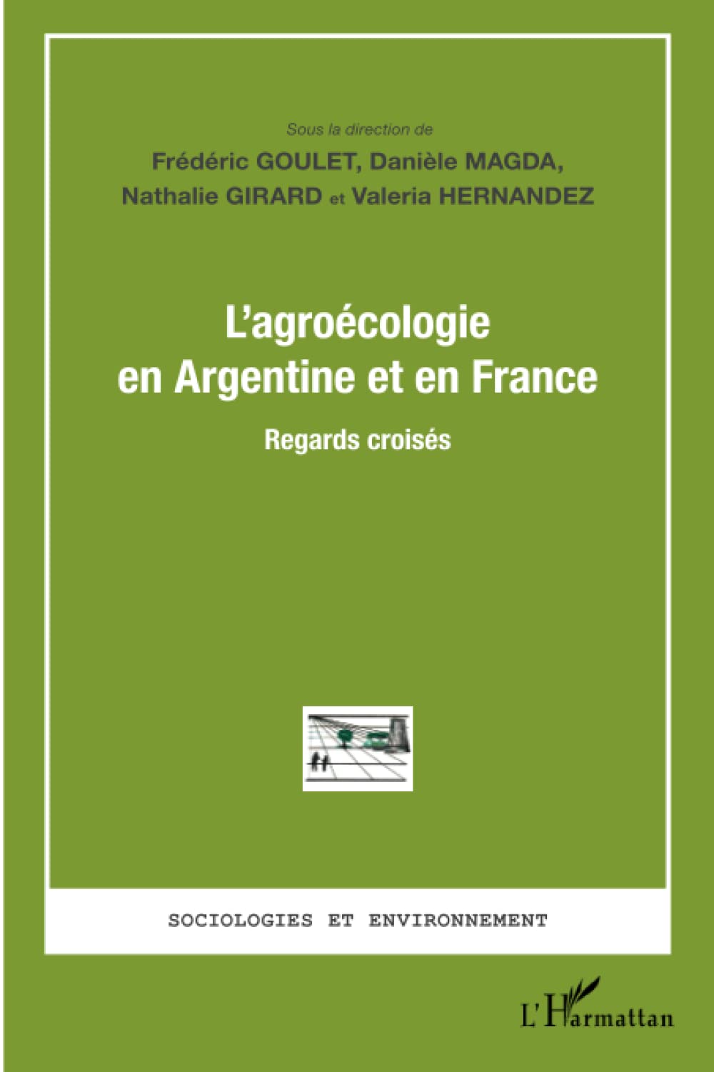 Agroécologie en Argentine et en France: Regards croisés book
