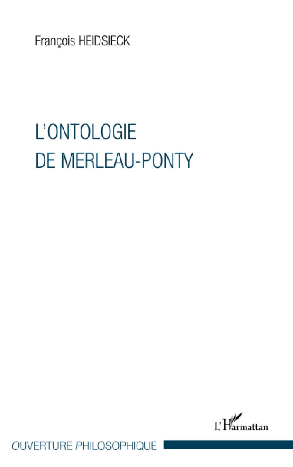L'ontologie de Merleau-Ponty book