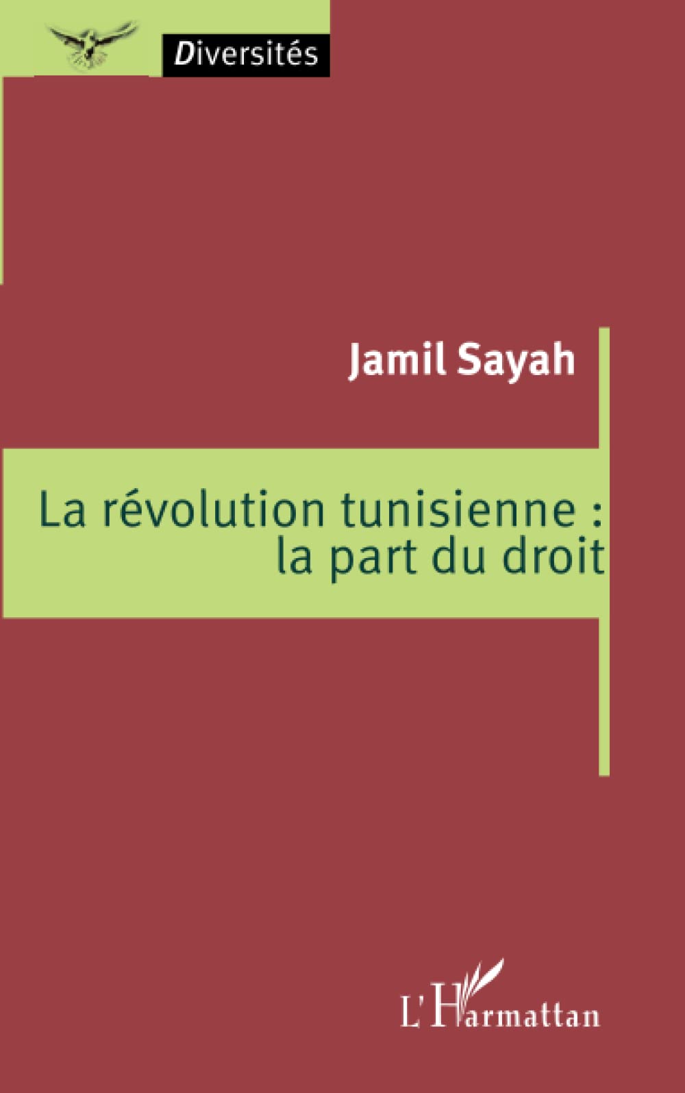 La révolution tunisienne : la part du droit Law
