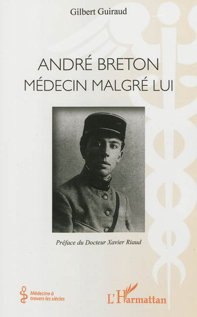 Product Image: André Breton : médecin malgré lui