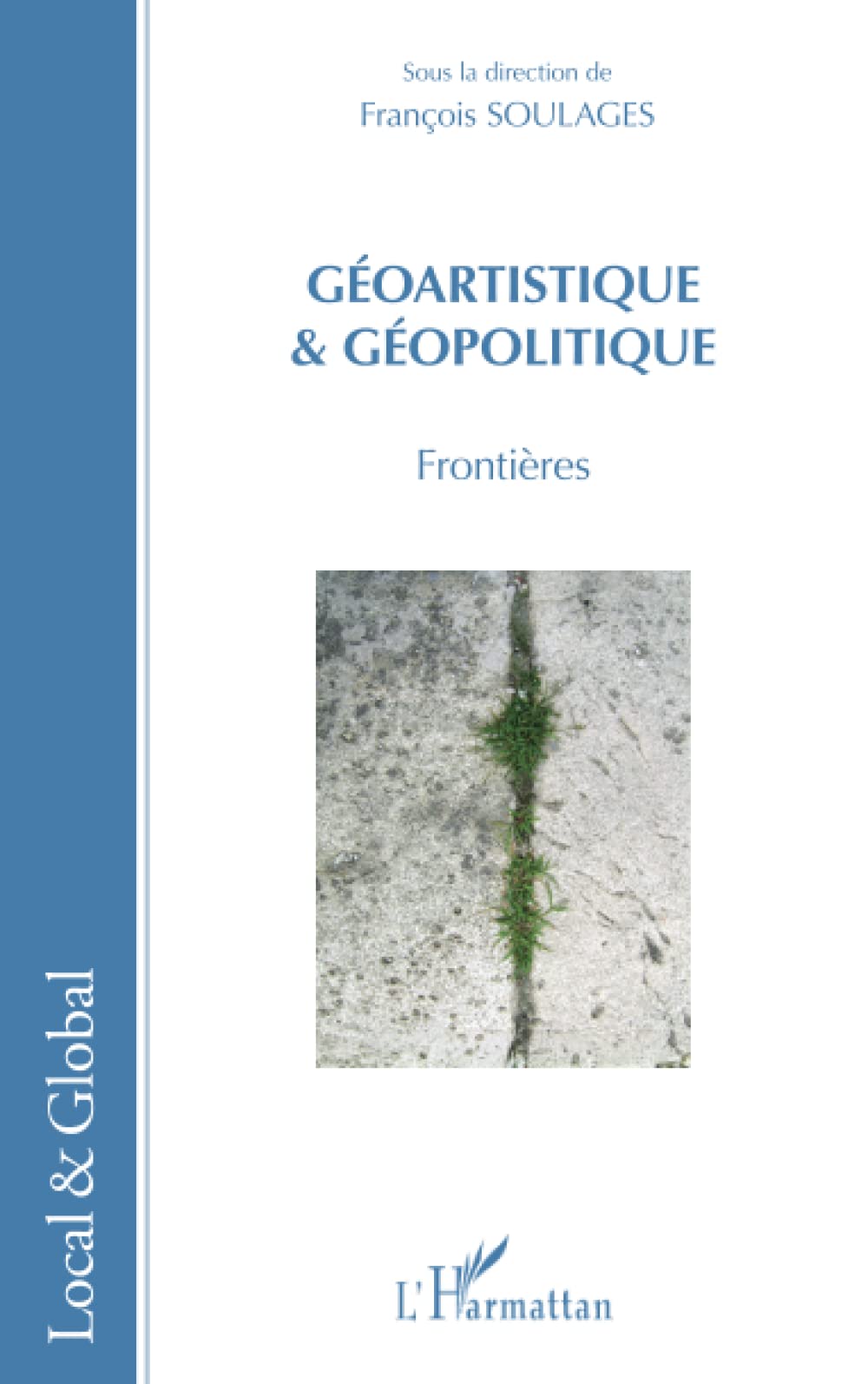 Géoartistique et géopolitique: Frontières Film, Art & Culture