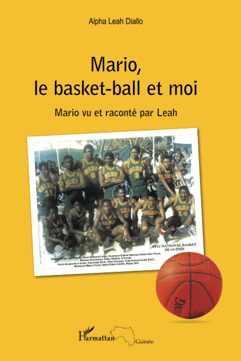 Mario, le basket-ball et moi: Mario vu et raconté par Leah book