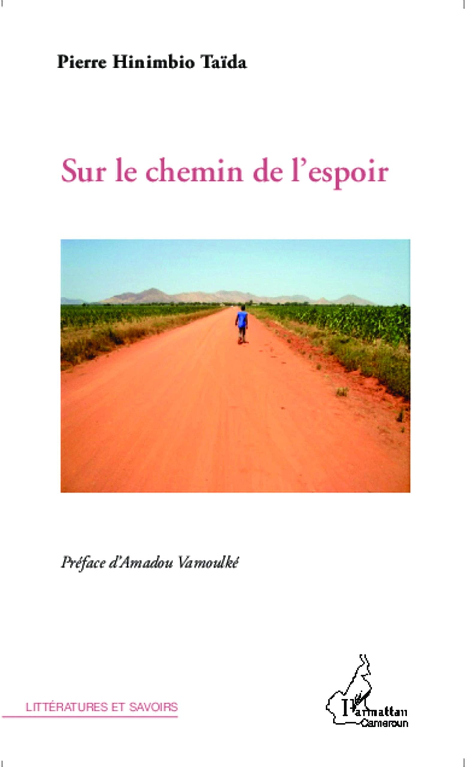 Sur le chemin de l'espoir book